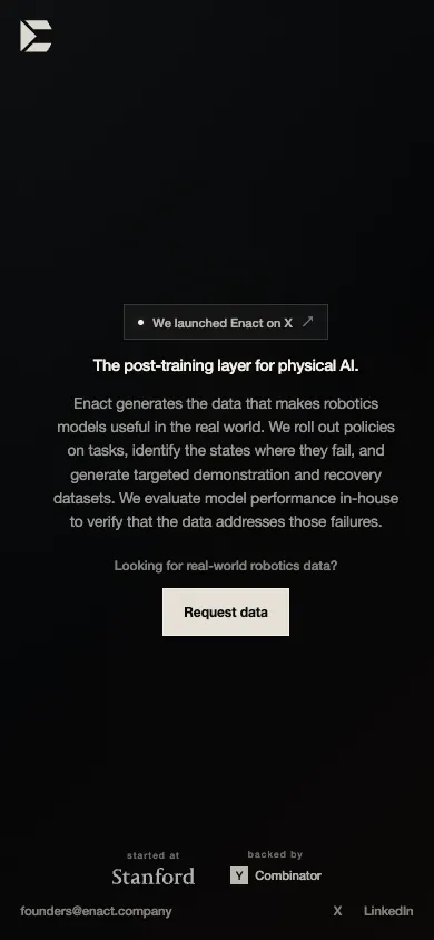 Enact mobile homepage design evidence. Visible section: The post-training layer for physical AI.