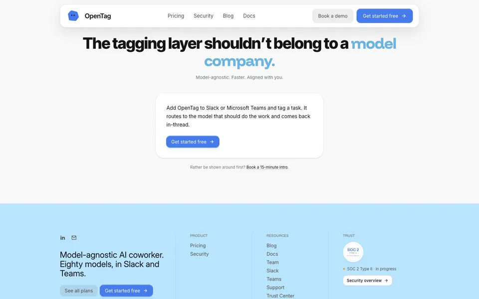 OpenTag closing homepage design evidence. Visible section: The tagging layer shouldn’t belong to a model company.