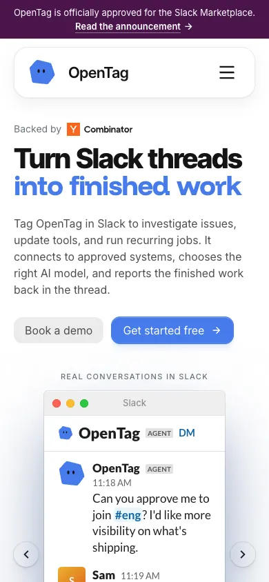 OpenTag mobile homepage design evidence. Visible section: Turn Slack threads into finished work