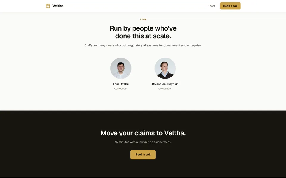 Veltha closing homepage design evidence. Visible section: Run by people who've done this at scale. · Move your claims to Veltha.